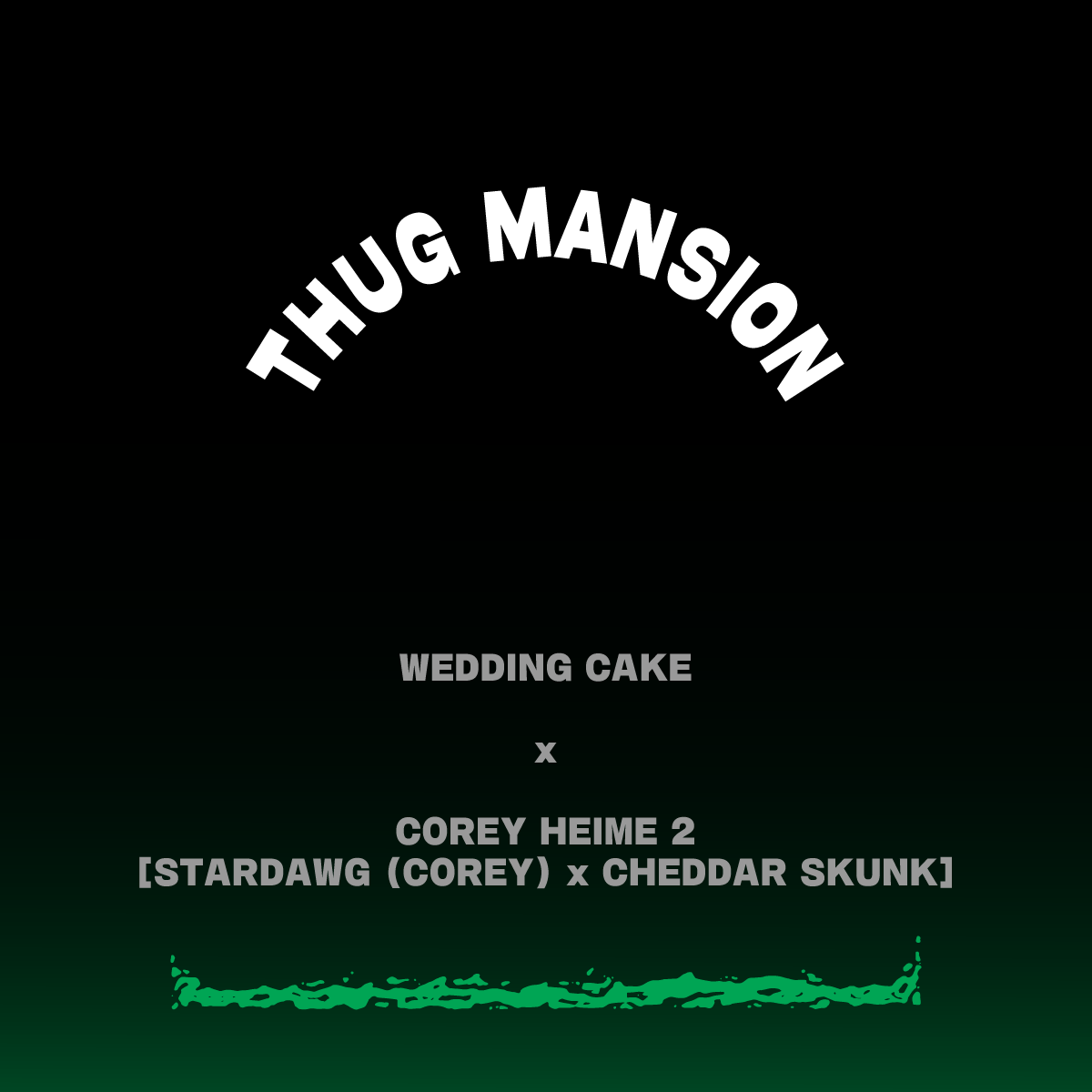 THUG MANSION